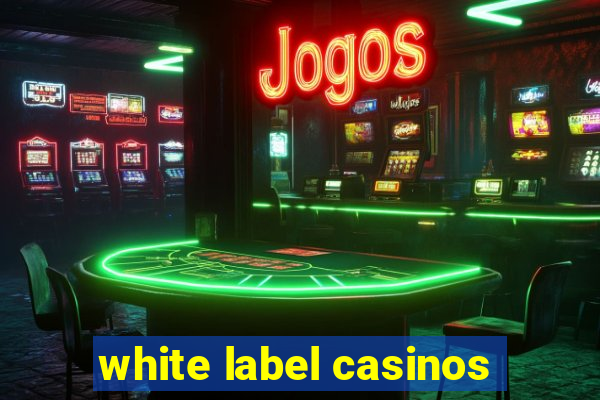 white label casinos